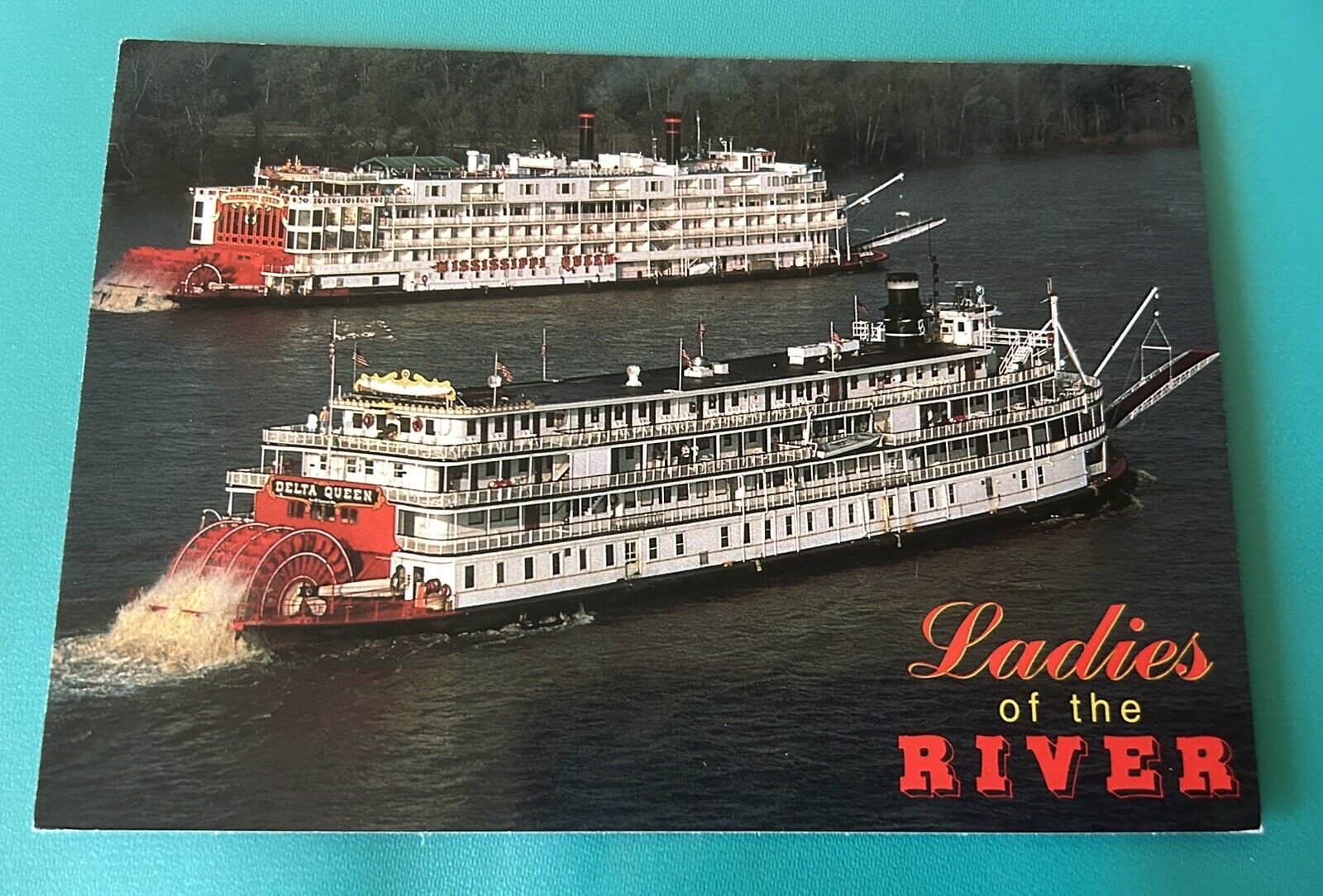 Ladies Of The River The Delta Queen The Mississippi Queen Post Card