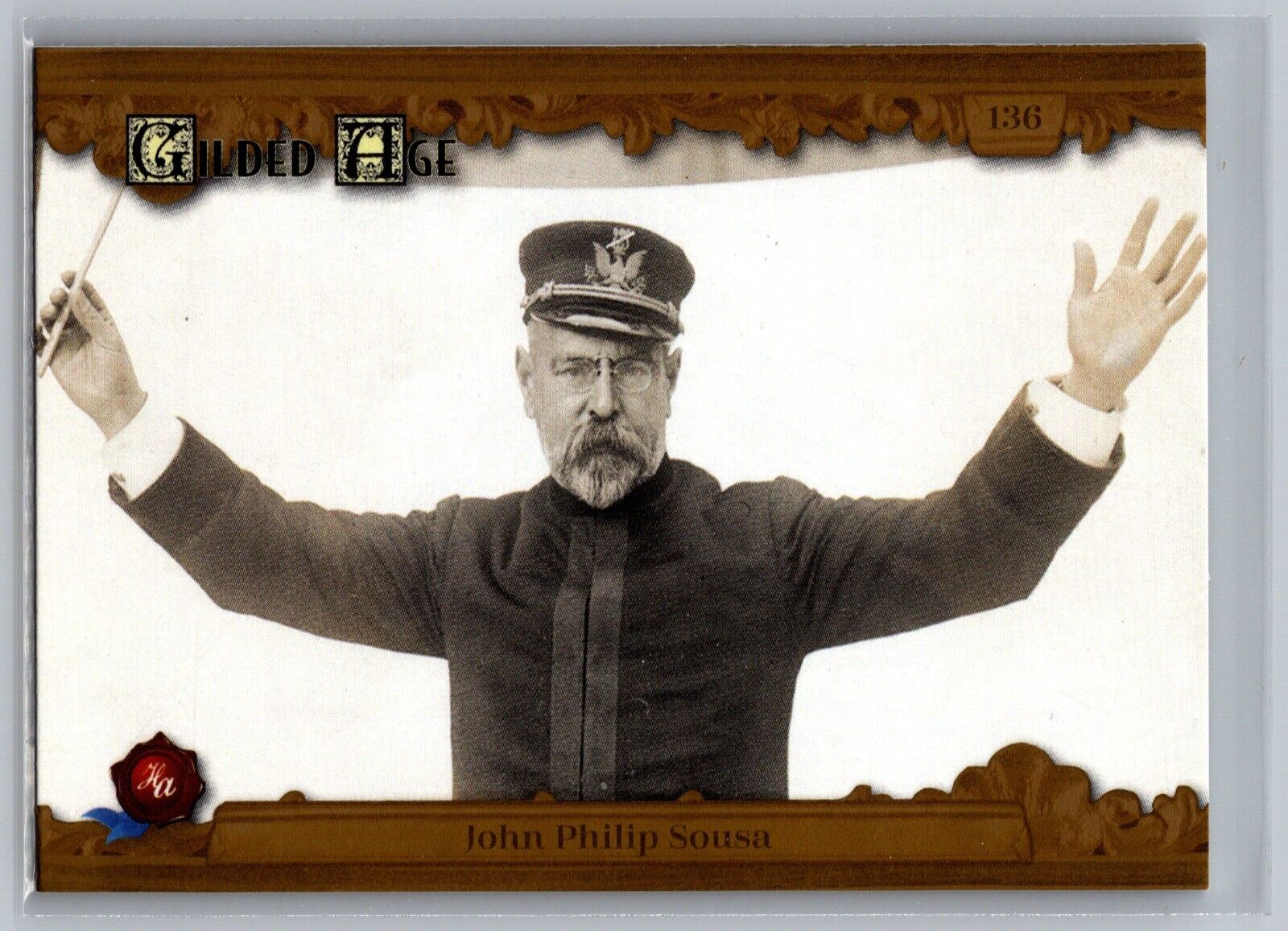 John Philip Sousa 2022 Historic Autographs Gilded Age RADIANT #136 Card /500