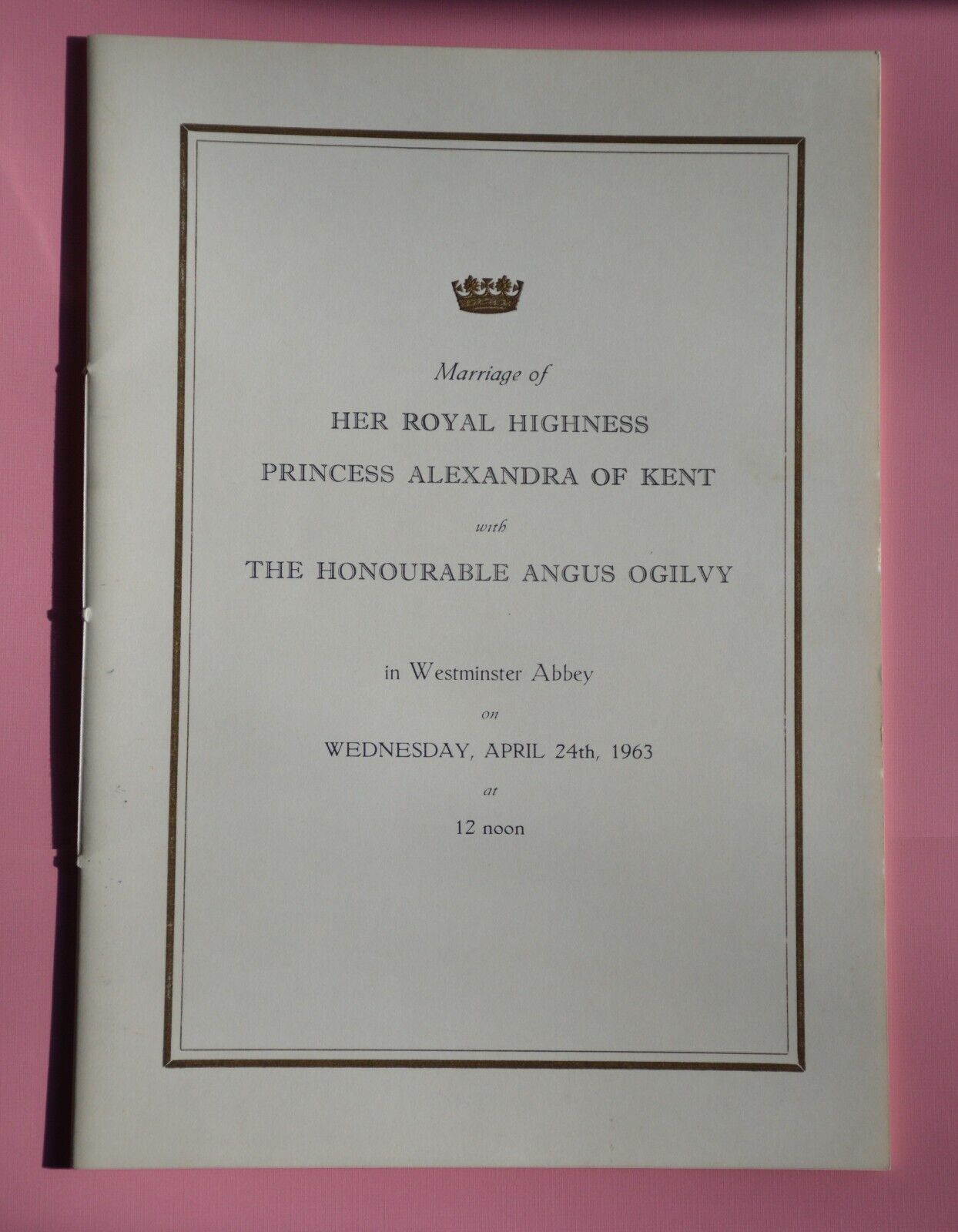 HRH Princess Alexandra of Kent Hon. Angus Ogilvy Wedding Order of Service 1963