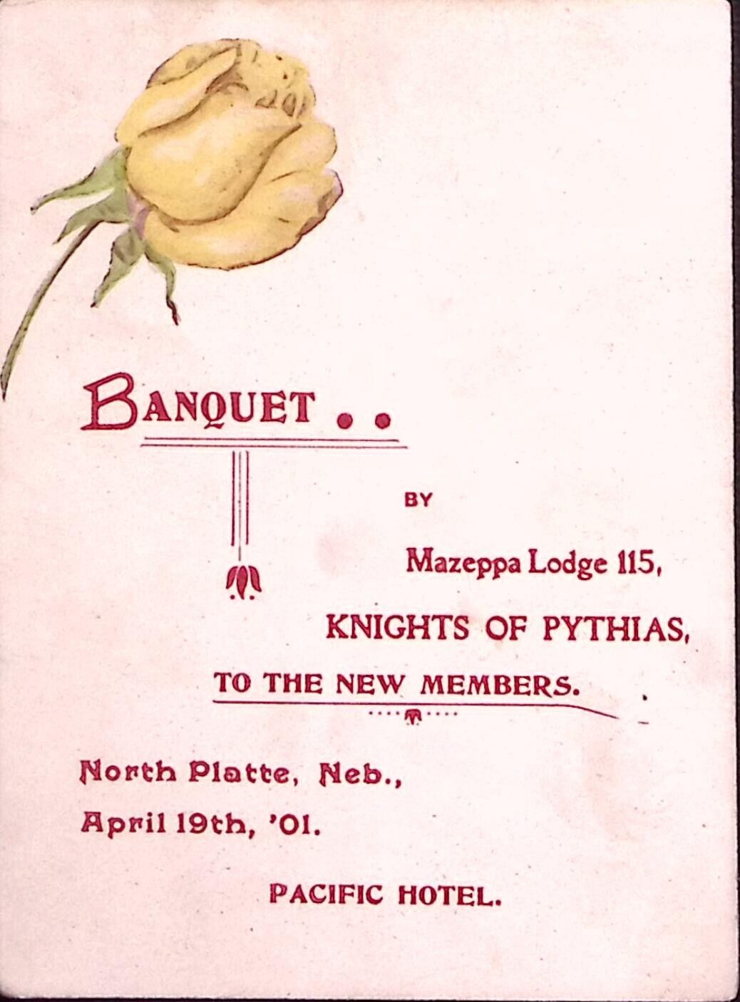 1901 NORTH PLATTE NEBRASKA KNIGHTS OF PYTHIAS BANQUET PACIFIC HOTEL MENU  Z247