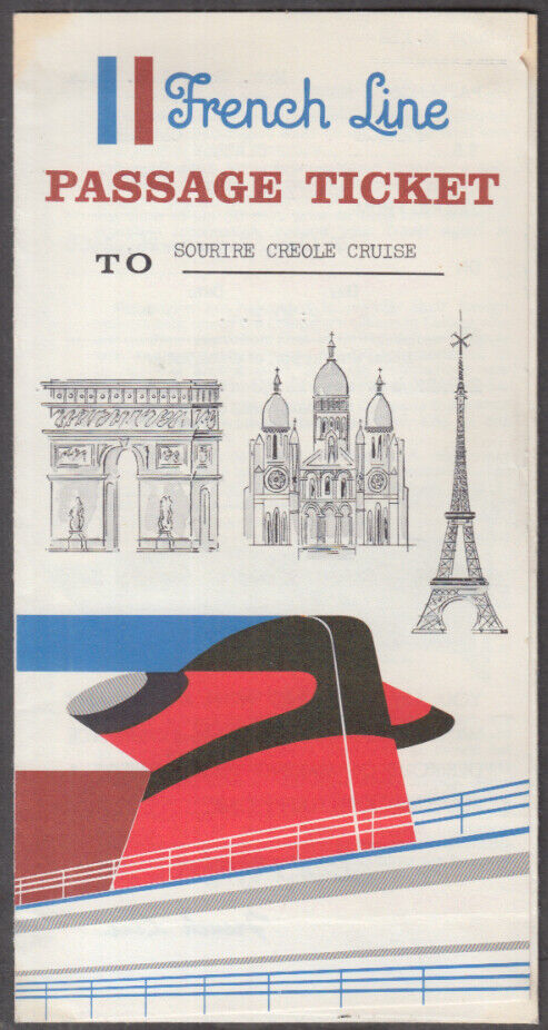 French Line S S France Sourire Creole Cruise tcket in wrapper 1968
