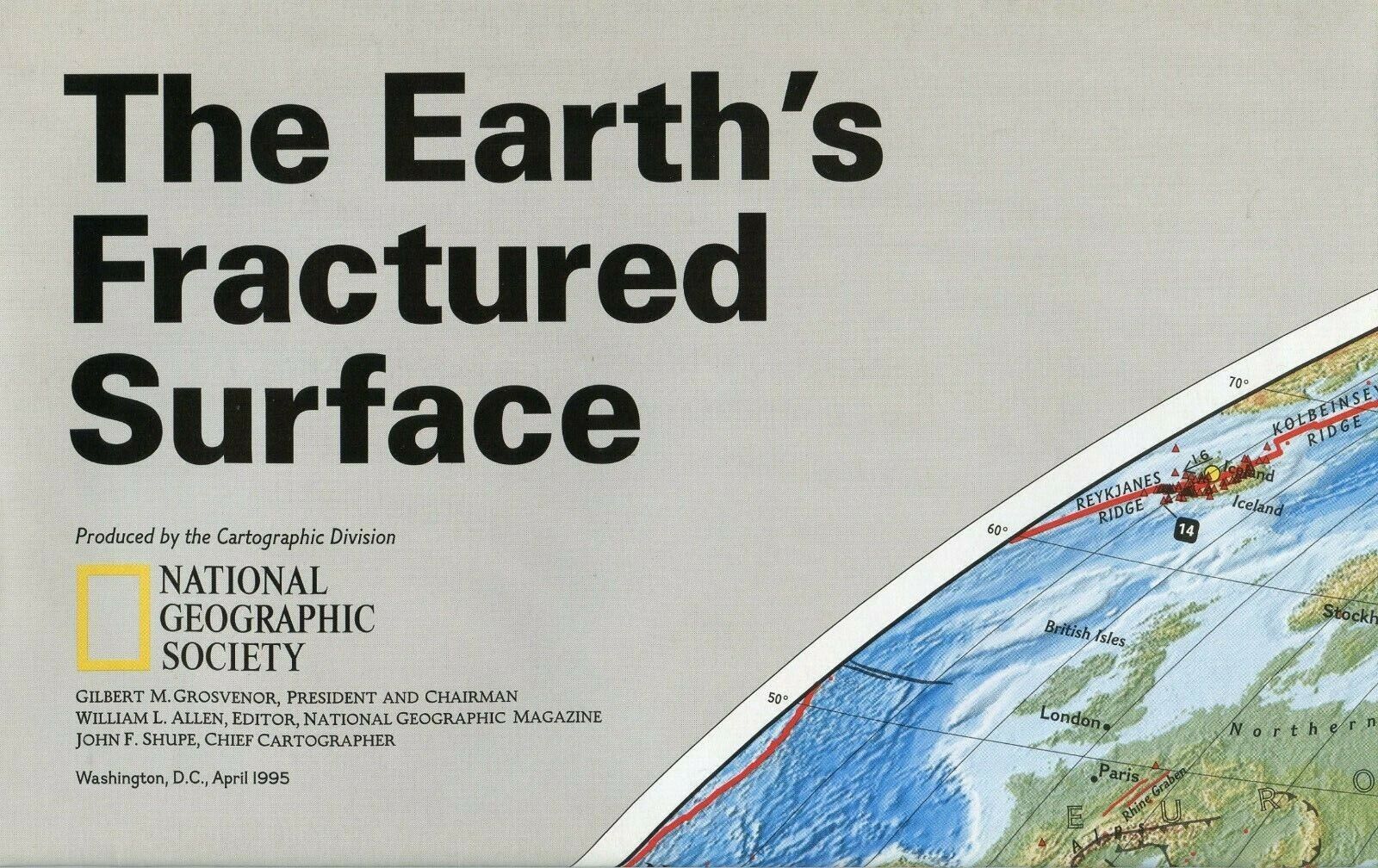 NATIONAL GEOGRAPHIC map only APRIL 1995 THE EARTHS FRACTURED SURFACE birthdays 