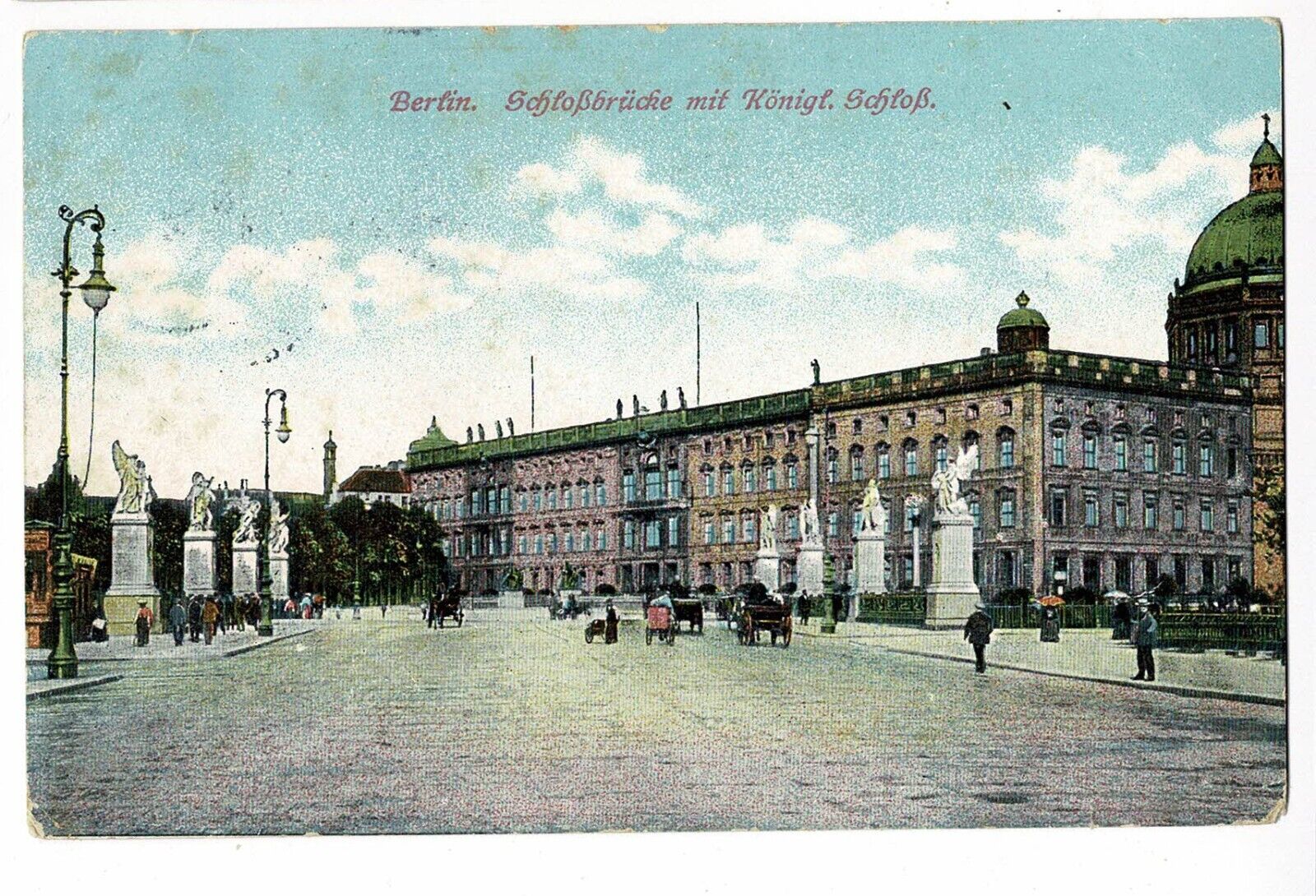 Berlin, Schlossbrücke mit Königl. Schloss. 1914. 247