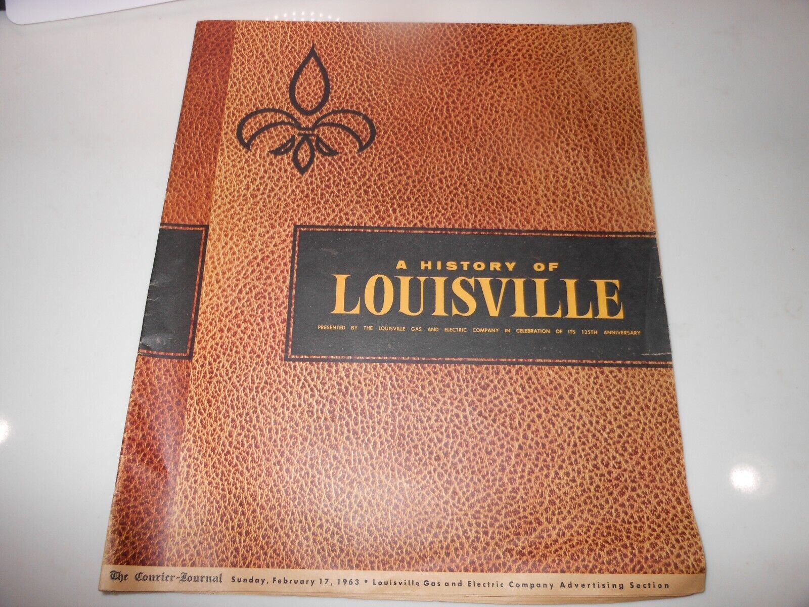 2-17-1963 History Of Louisville COURIER-JOURNAL KY Newspaper LGE 125 Anniversary