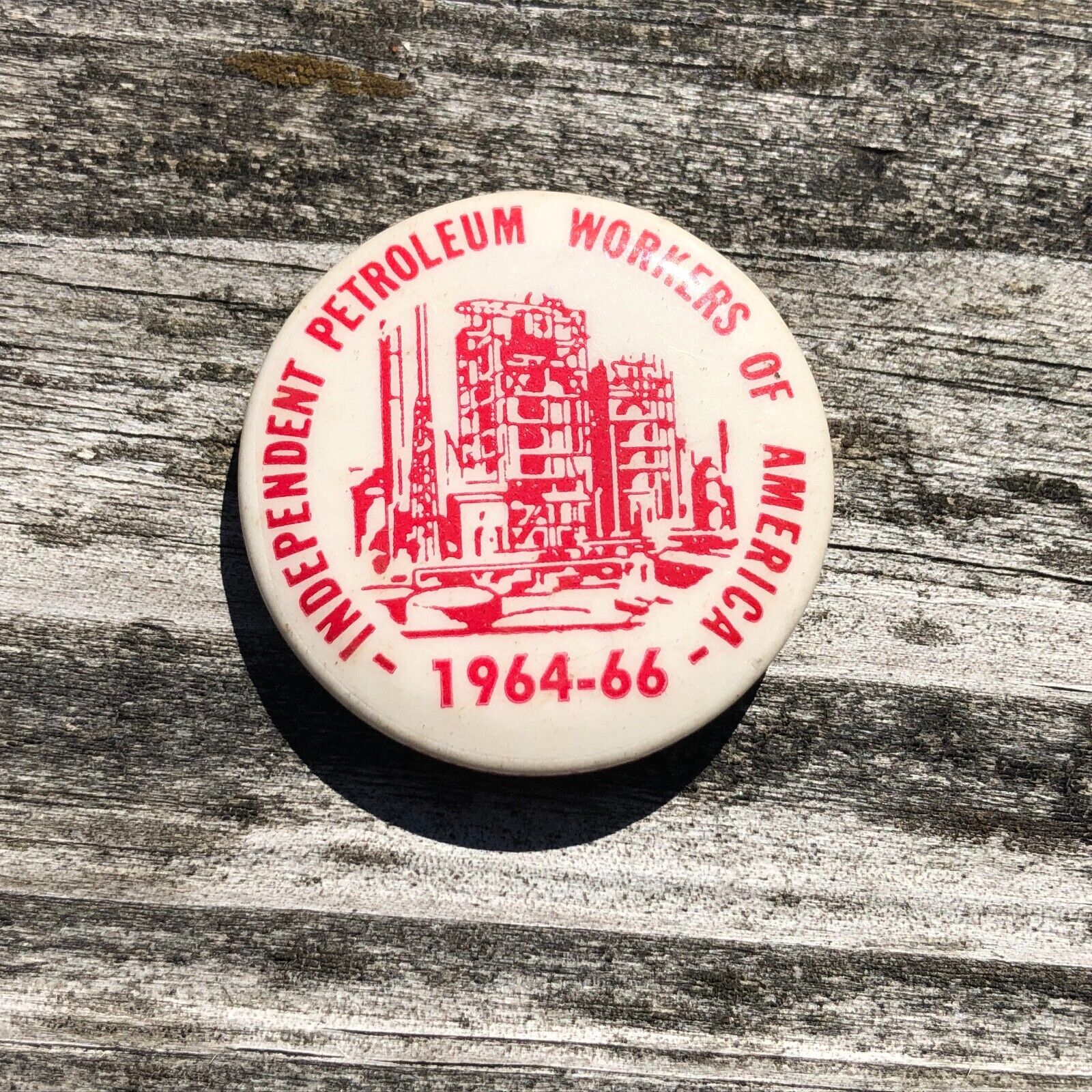 1964-66 Vtg Independent Petroleum Workers Of America Union Button Pin Pinback D5