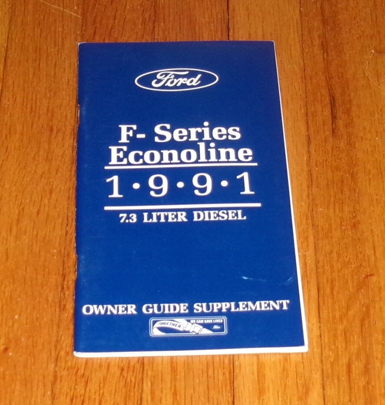 Original 1991 Ford F-Series Econoline 7.3L Diesel Owners Manual Supplement