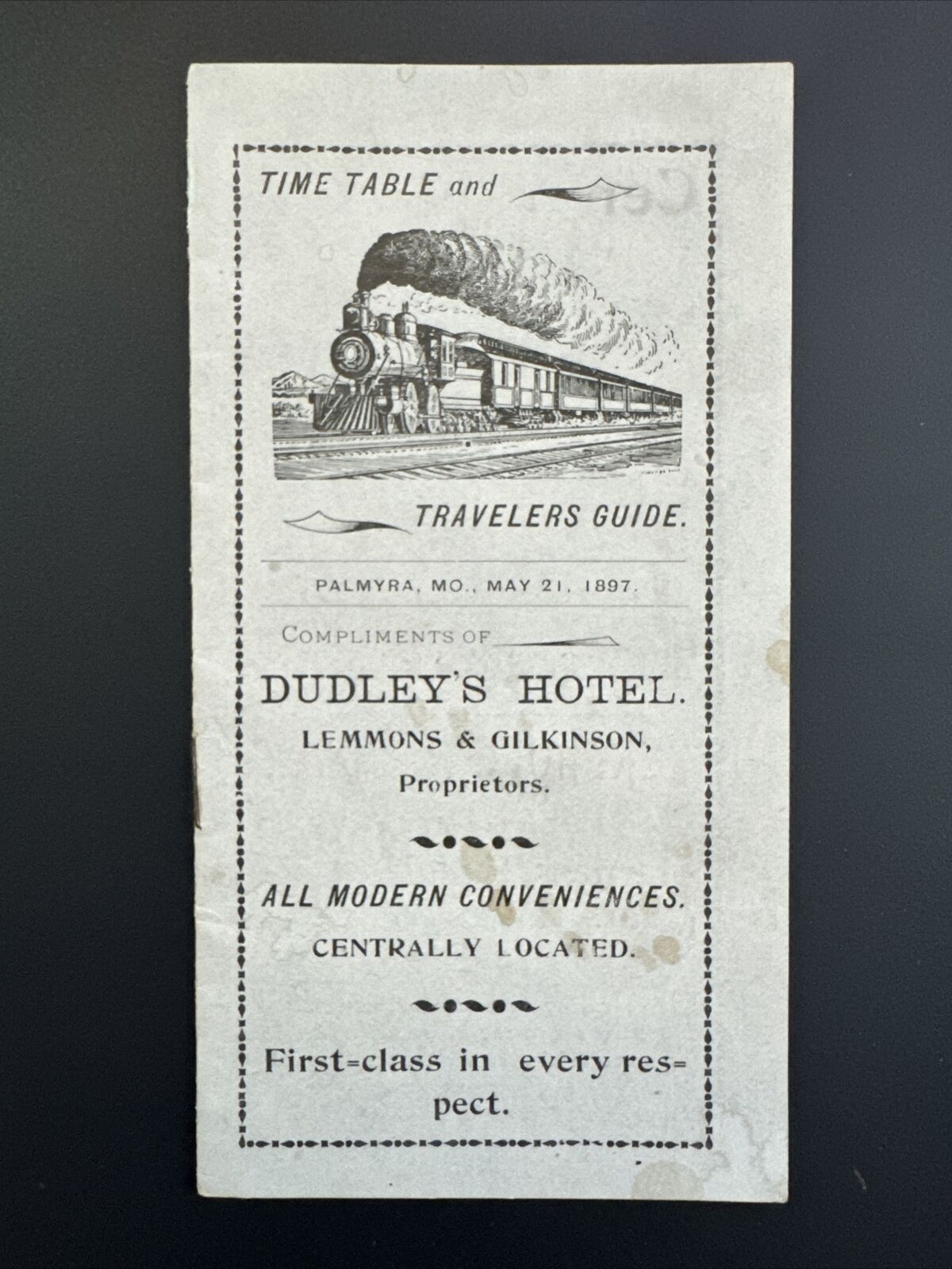 1897 Antique Palmyra Mo, Time Table And Travelers Guide - Dudley’s Hotel - Train