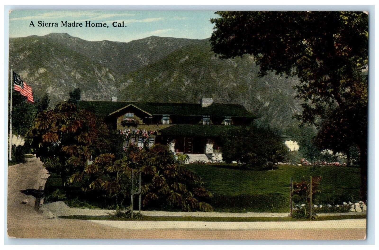 c1930's View Of A Sierra Madre Home Flag California CA Unposted Vintage Postcard
