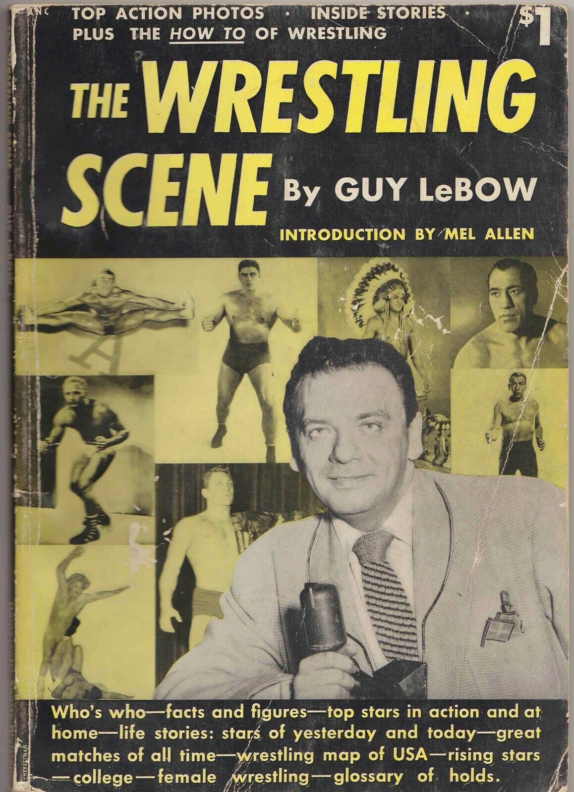 The Wrestling Scene by Guy LeBow 1950 Rare Magazine . Classic Vintage Wrestling