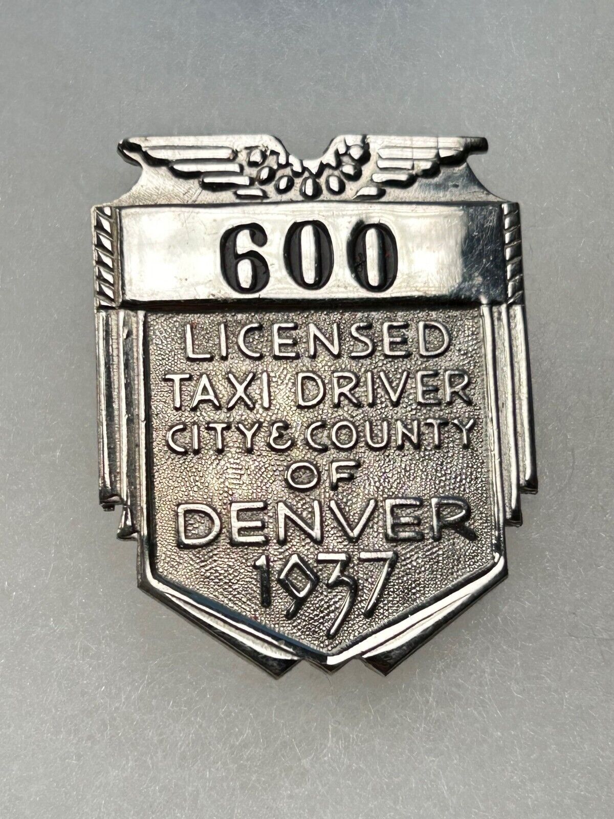 1937 DENVER LICENSED TAXI DRIVER BADGE #600