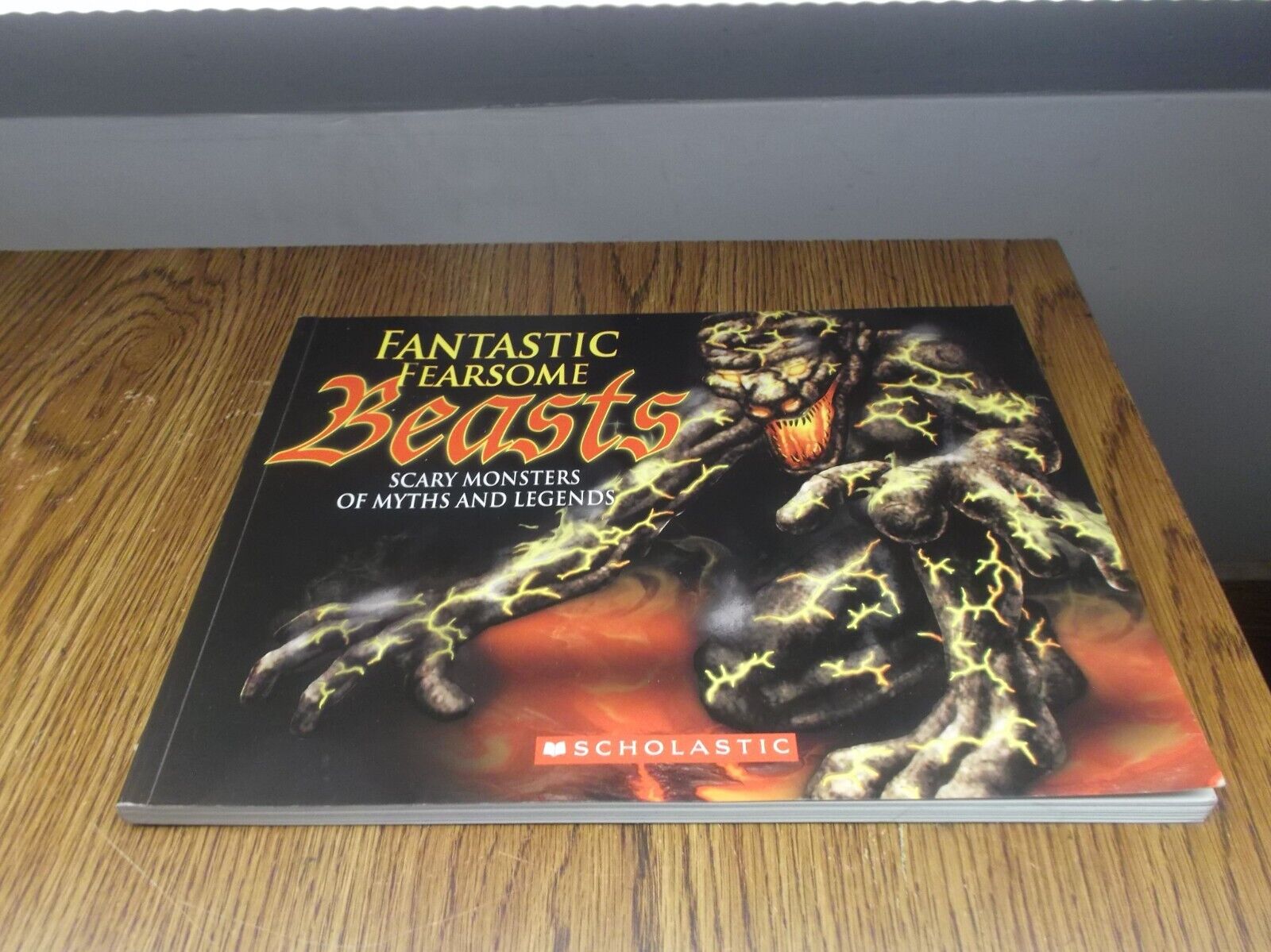 LKE NEW NICE FANTASTIC FEARSOME BEASTS SCARY MONSTERS OF MYTHS & LEGENDS 96 PGS