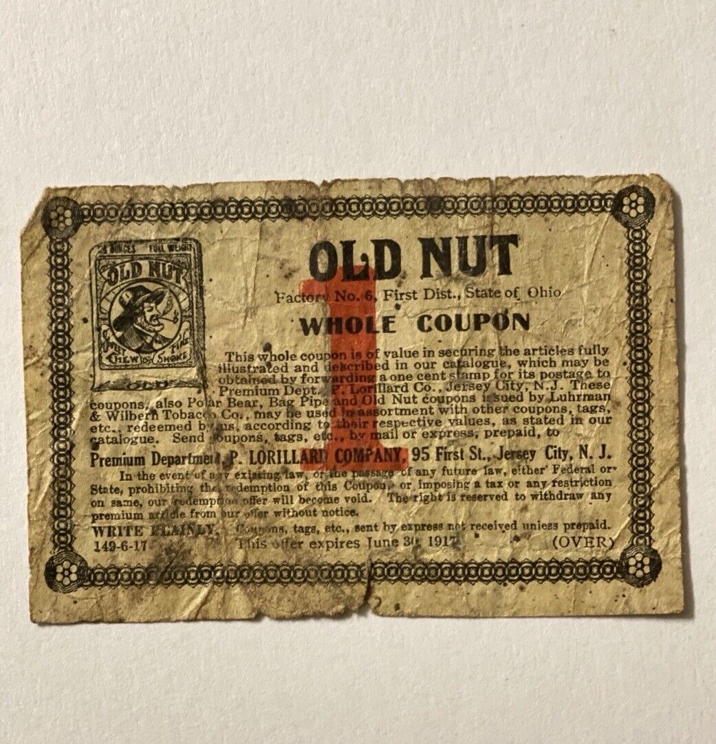 Old Nut Tobacco Premium Ohio Antique 1917 Expired Promo