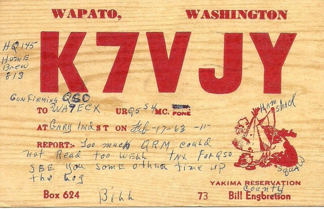 K7VJY Wapato, Washington Vintage 1963 QSL Post Card. Amateur (Ham) Radio.