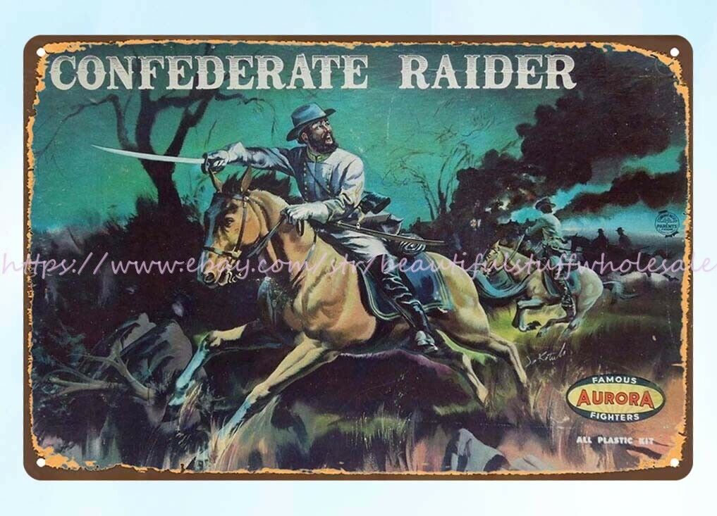 1958 CIVIL WAR SOLDIER On Horse CONFEDERATE RAIDER metal tin sign all decor