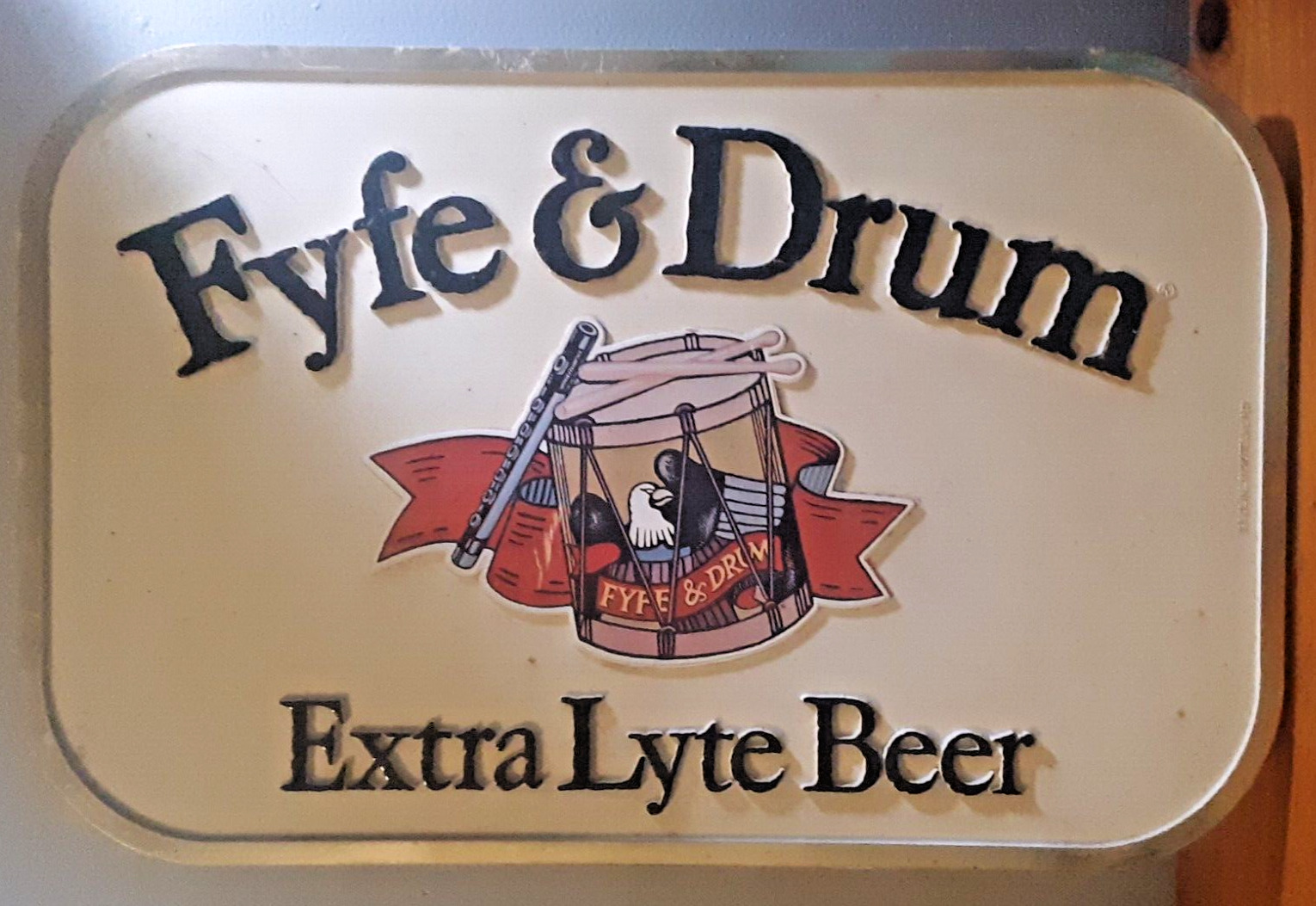 FYFE  & DRUM EXTRA LYTE BEER BAR PUB SIGN DECOR DISPLAY 20x30