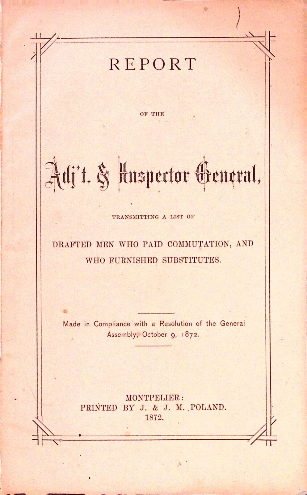 Vermont Inspector General 1872 Military Draft Report Paid Commutation Substitute