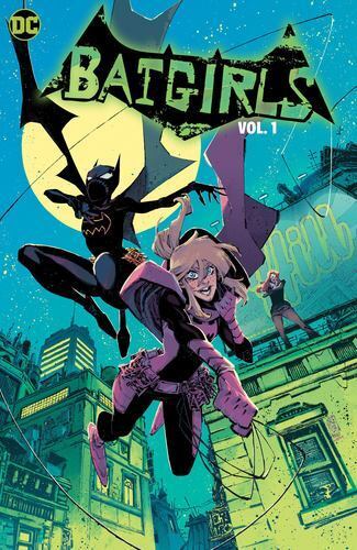 Batgirls Vol. 1 by Cloonan, Becky, Conrad, Michael [Paperback]