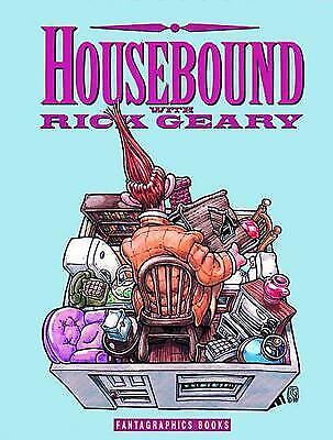 Housebound with Rick Geary by Geary, Rick