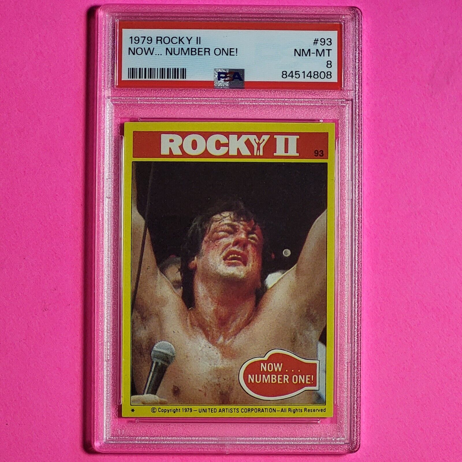 1979 Rocky II Movie Card #93 Now Number one Sylvester Stallone RC PSA 8 Nm-Mt