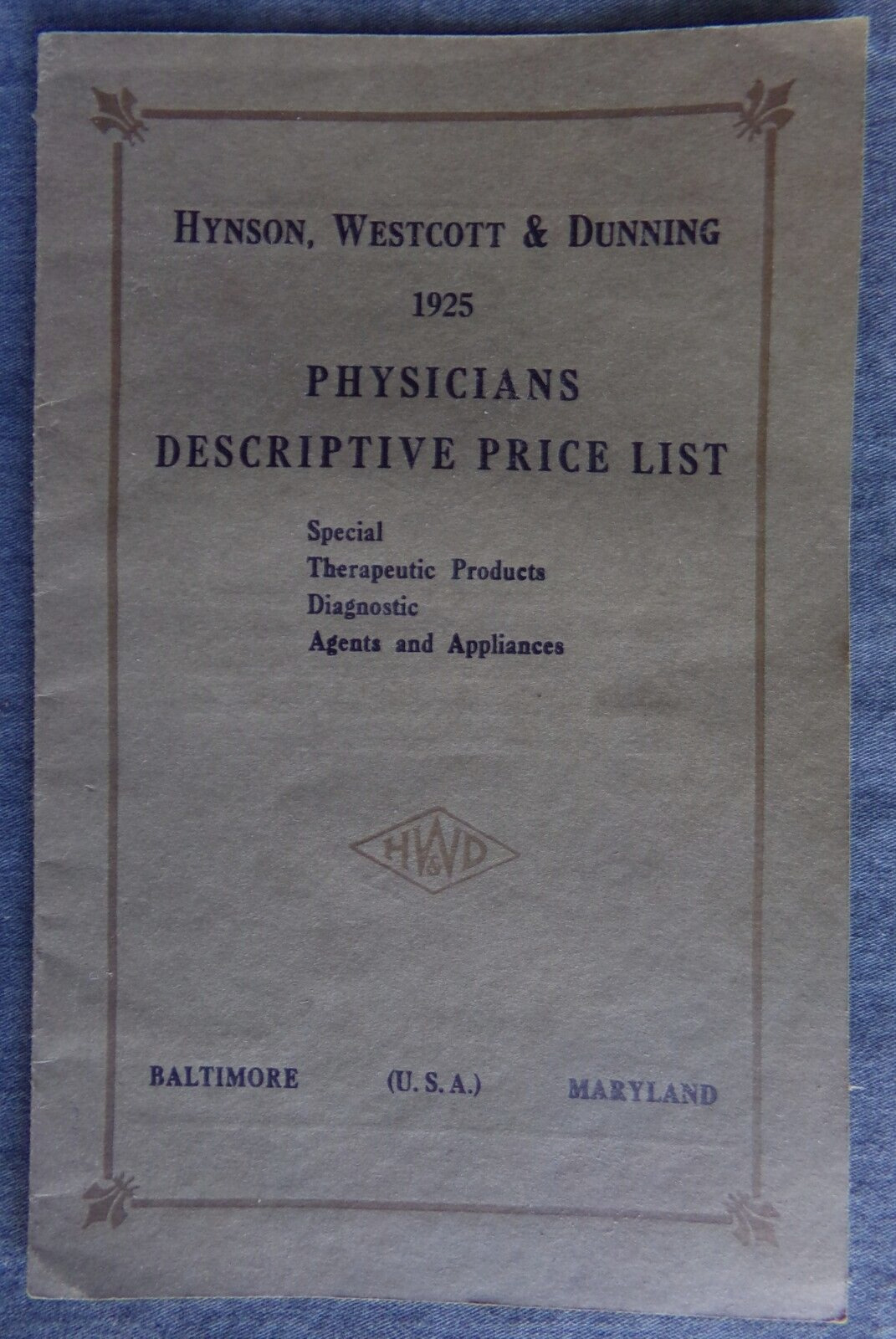 1925 HW&D Hynson, Westcott & Dunning Physicians Descriptive Price List - Drugs