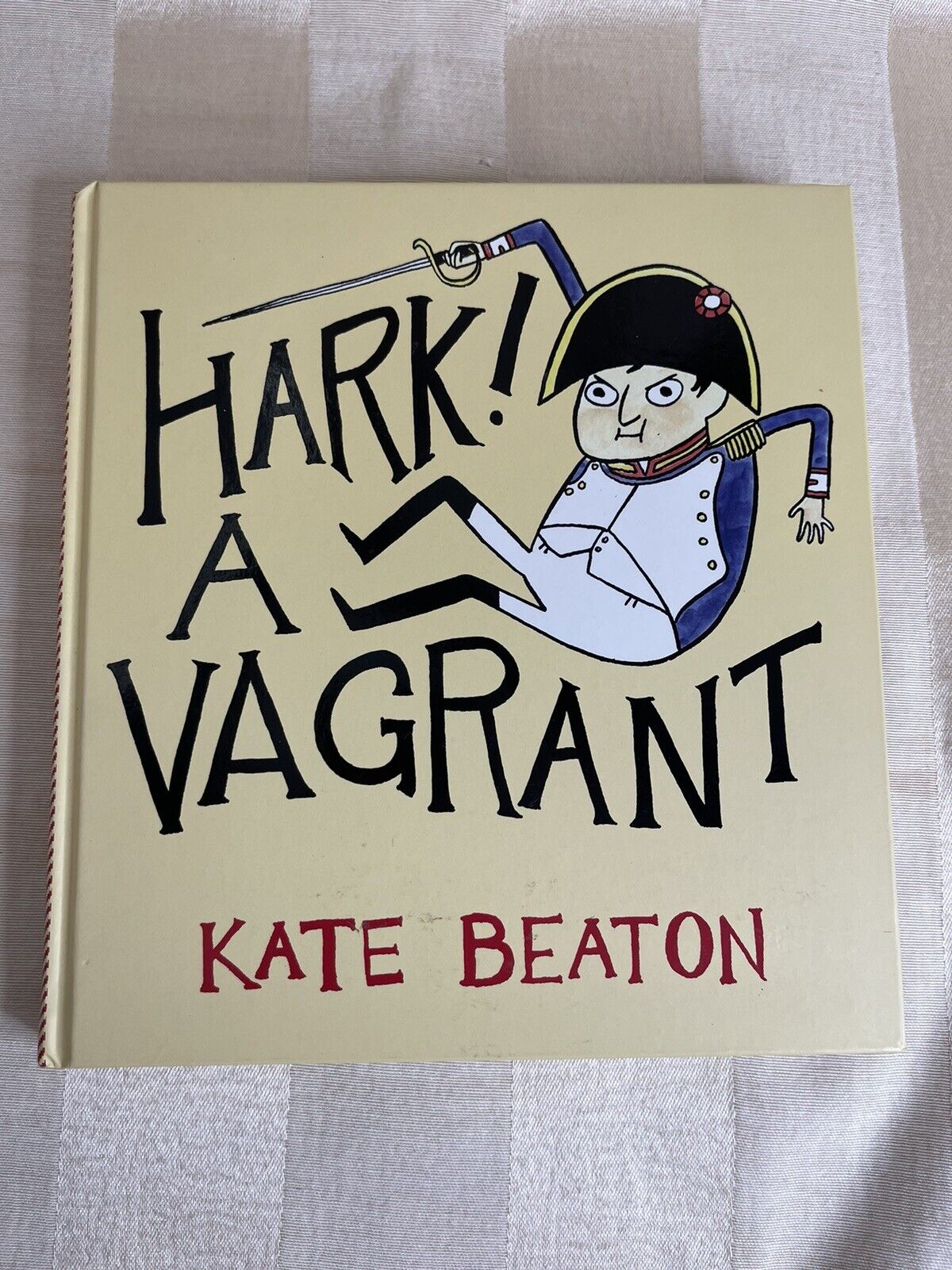 Hark A Vagrant by Kate Beaton Hardcover