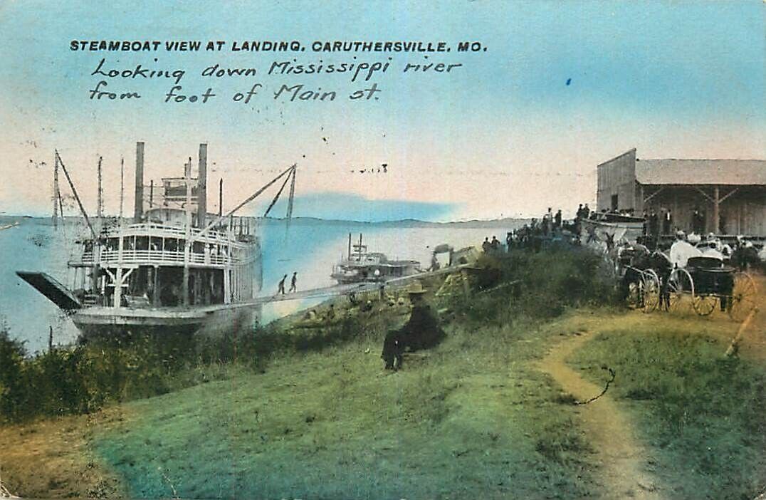 Hand Colored Postcard Steamboat at Landing, Caruthersburg, Missouri - used 1912