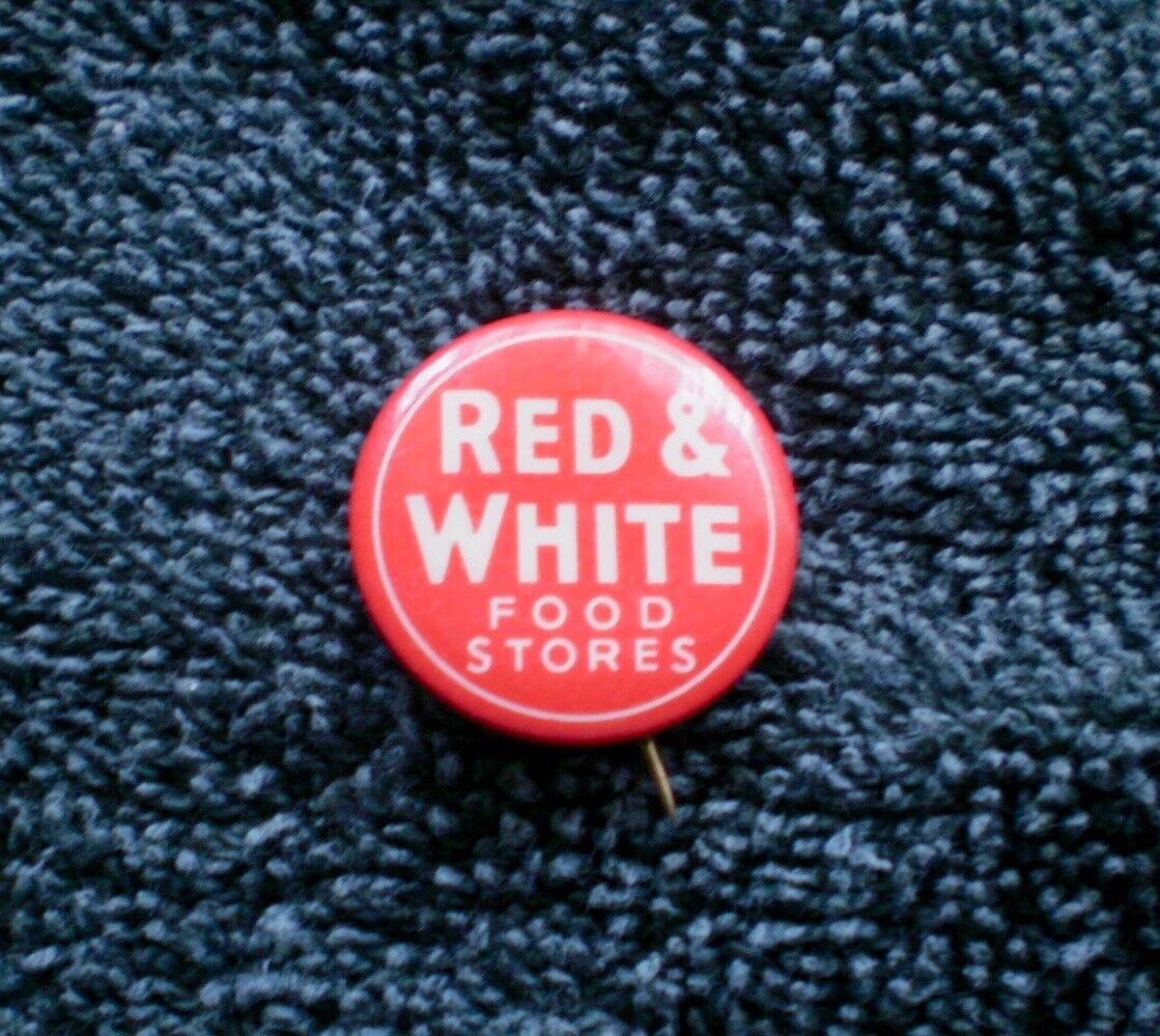 1930\'s Red & White Food Stores 7/8\