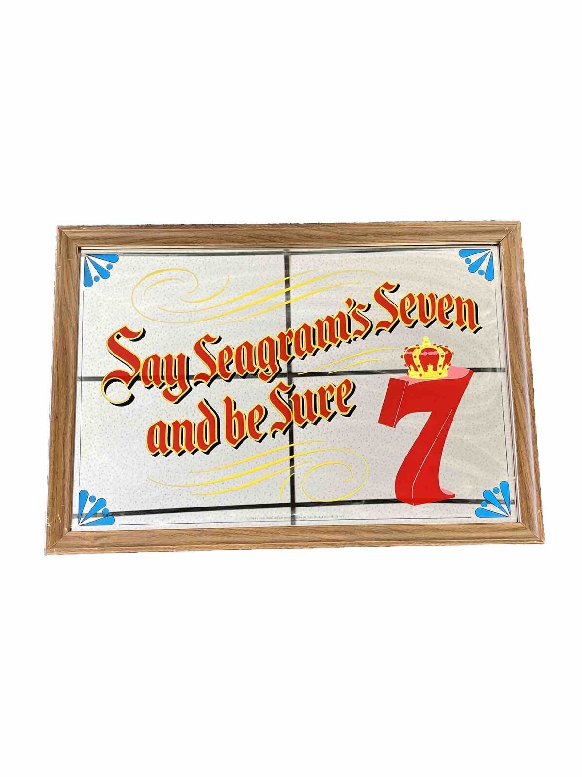 Say Segram\'s Seven and be Sure Mirror 26\