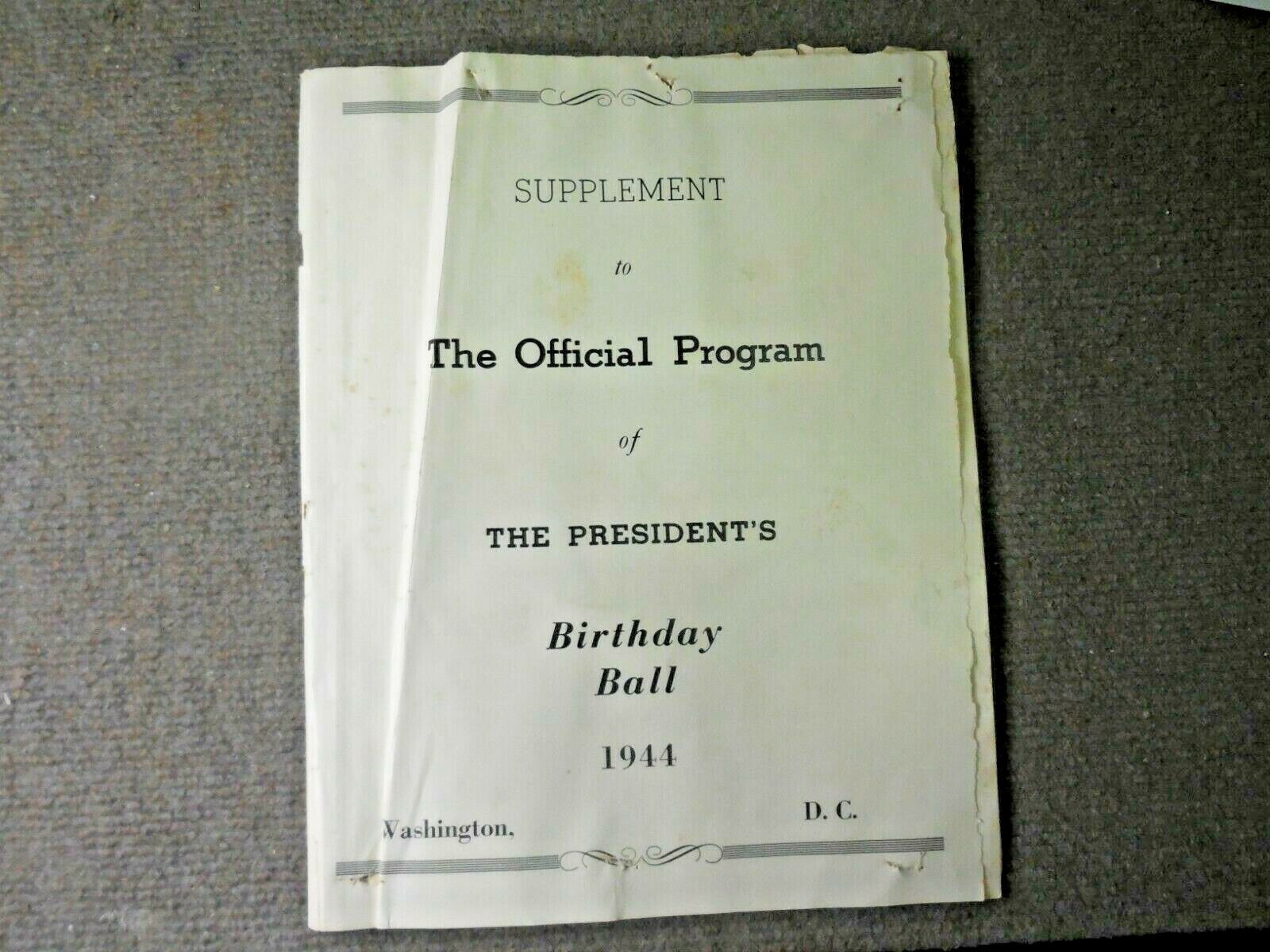 1944 Official Program Supplement The President\'s Birthday Ball Roosevelt FDR