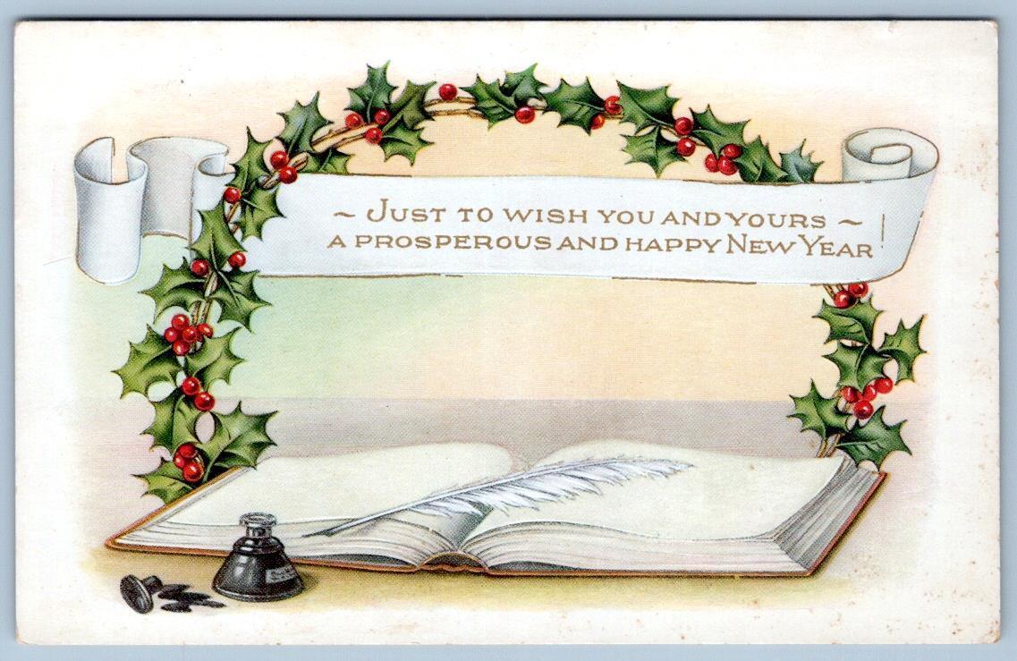 1910's HAPPY NEW YEAR WHITNEY MADE EMBOSSED HOLLY INKWELL and PEN POSTCARD