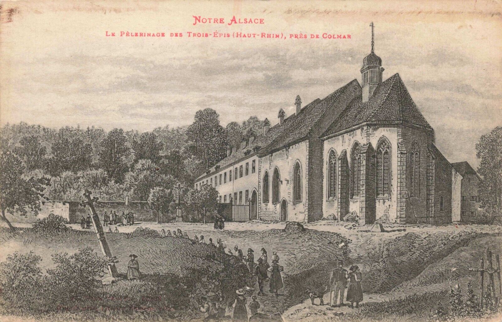Postcard France Pilgrimage of Trois-Epis Notre-Dame des Trois Épis Alsace Colmar