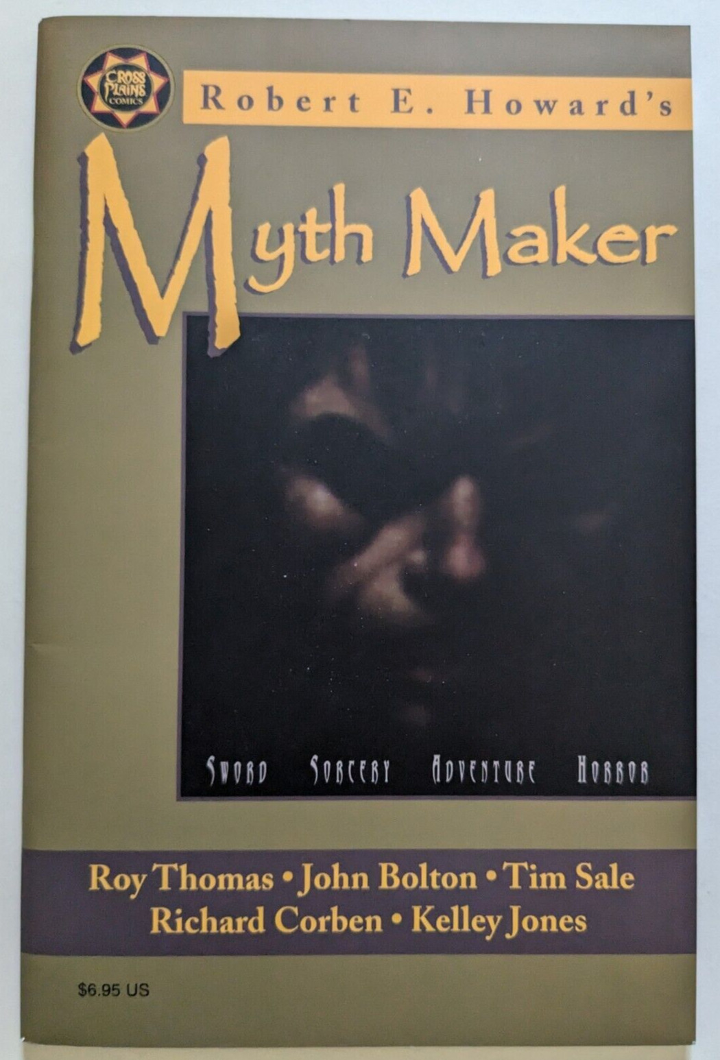MYTH MAKER #1  Robert E Howard, Richard Corben, Bolton, 1999 SHIPS FREE