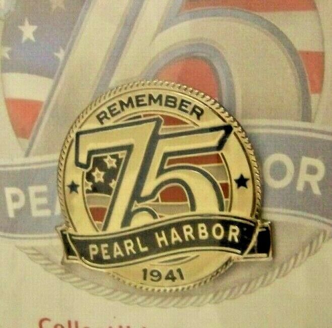 2016 Remember Pearl Harbor 1941 75 ( 75th Anniversary ) Honoring the Past...