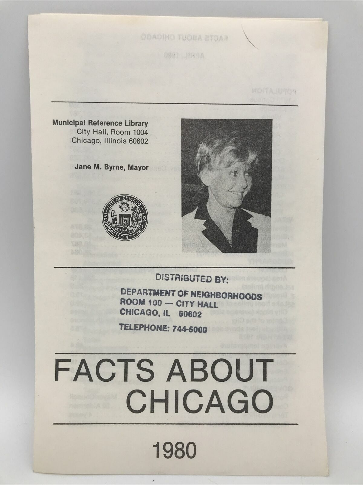 1980 FACTS ABOUT CHICAGO JAYNE M. BYRNE MAYOR Dept of Neighborhoods Pamphlet