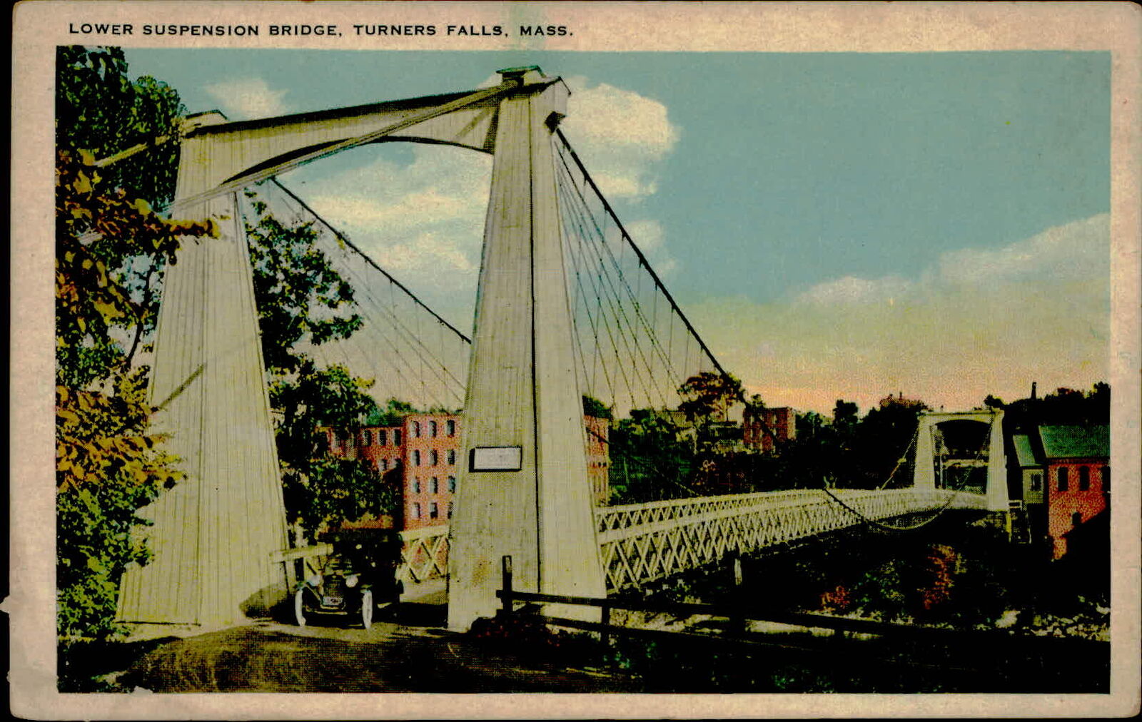 Postcard: LOWER SUSPENSION BRIDGE, TURNERS FALLS, MASS.