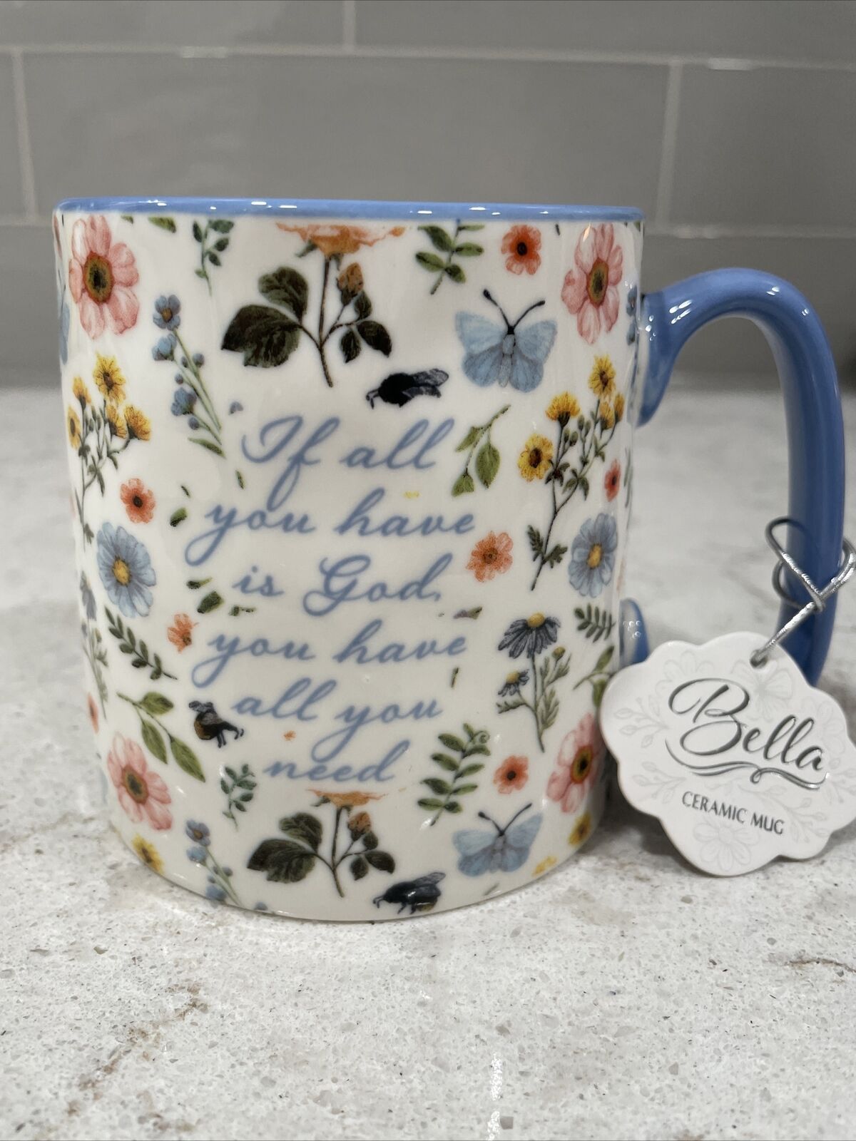 IF YOU HAVE GOD Floral Blue Butterflies 10 Strawberry Street Mug Bella Gift Tag