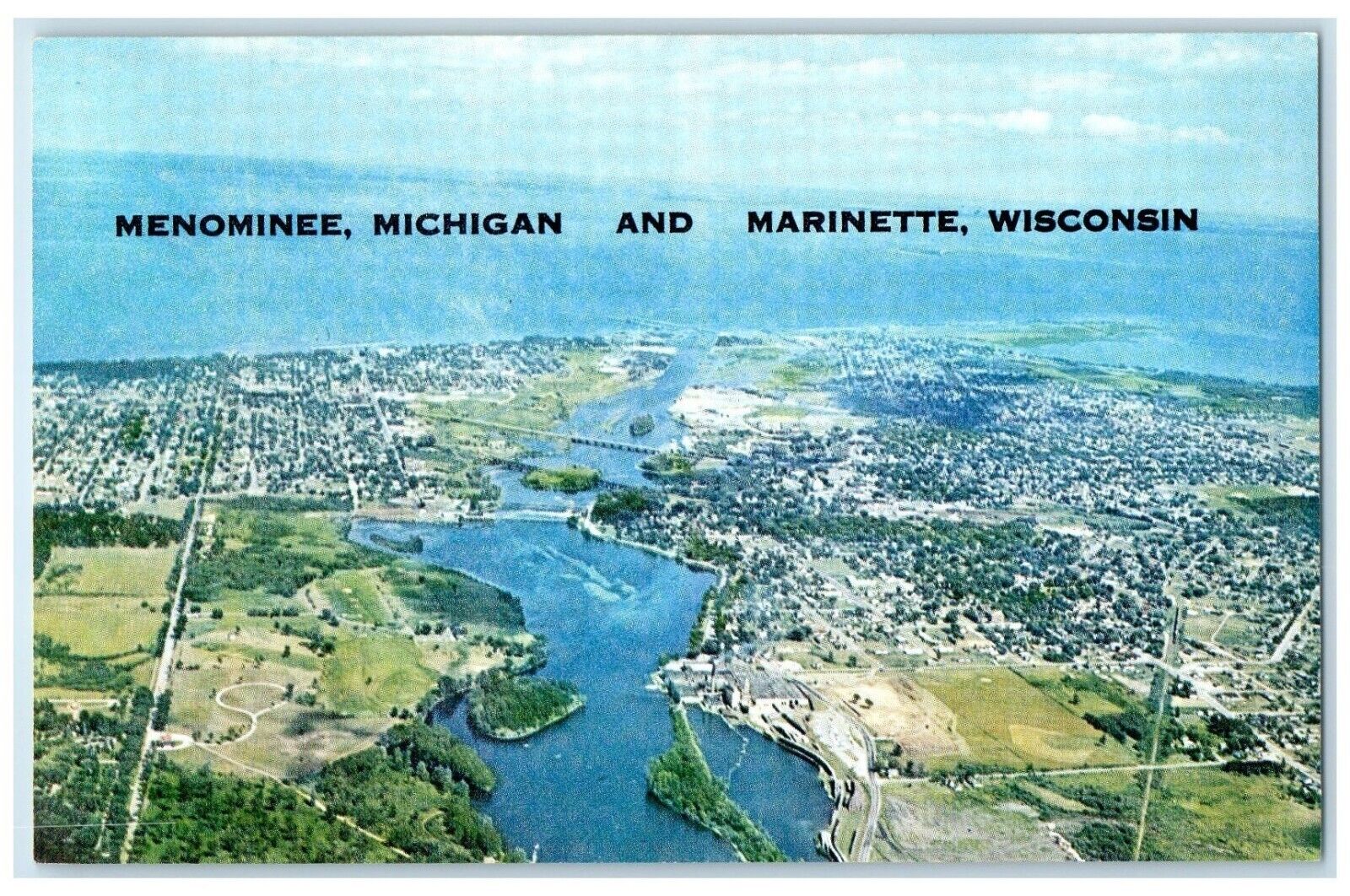 c1960's Birds Eye View Of Menominee Michigan And Marinette Wisconsin Postcard