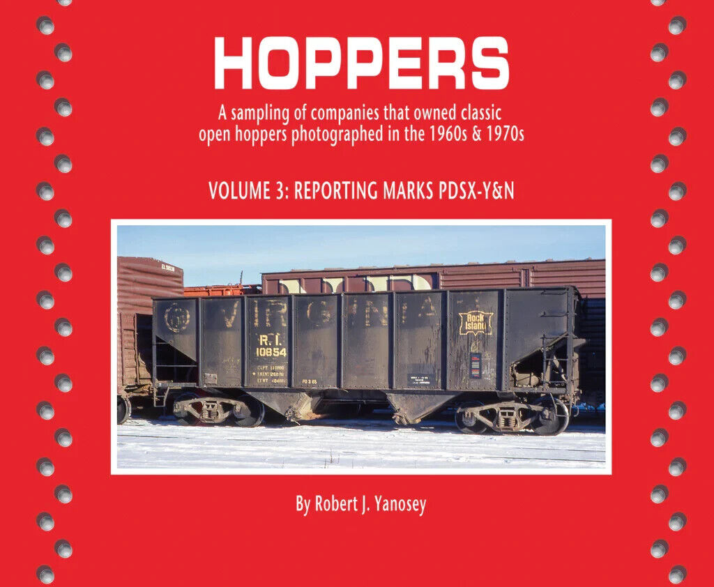 HOPPERS VOLUME 3 : REPORTING MARKS PDSX - Y&N (YANOSEY)