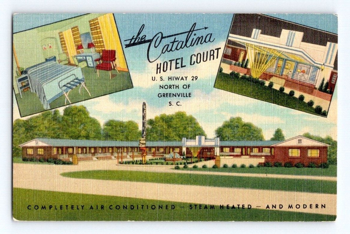 1940\'S. CATALINA HOTEL COURT. GREENVILLE, SC. POSTCARD. HH16