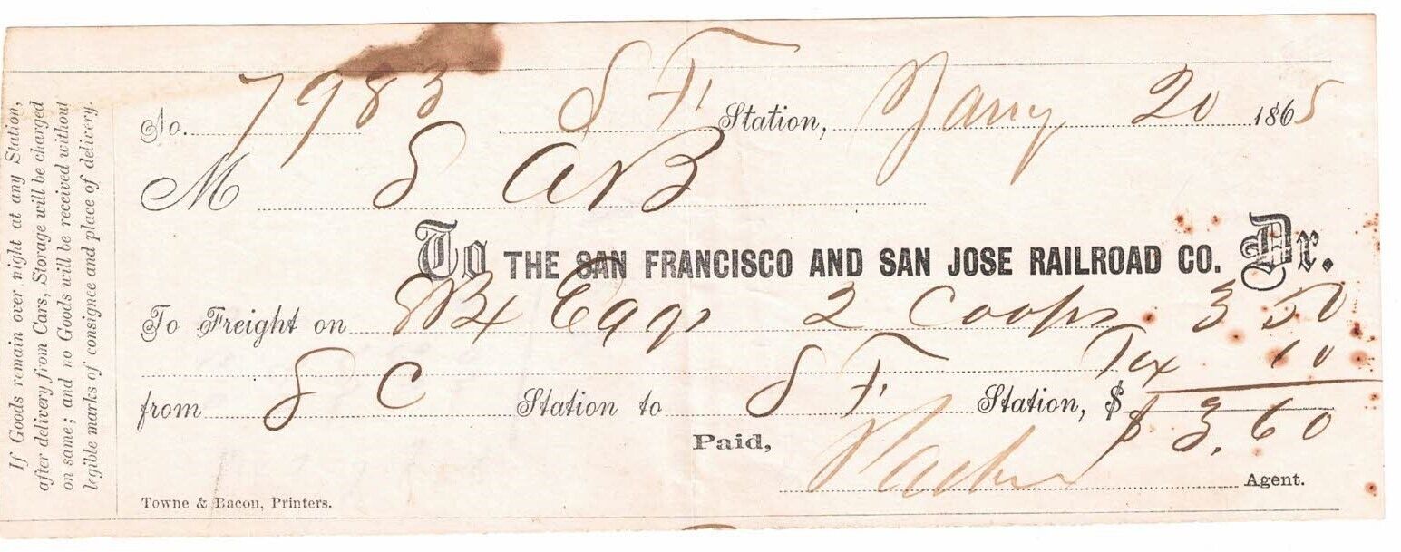Rare 1865 San Fransisco & San Jose Railroad Co. Freight Receipt CA RR History