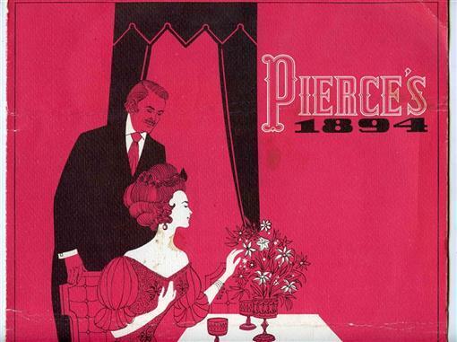 Pierce\'s 1894 Menu Elmira Heights New York 1980\'s Award Winning Restaurant 