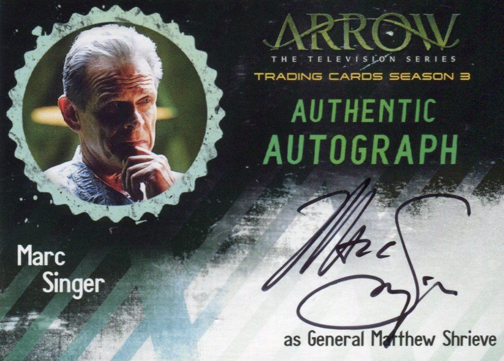 2016 Arrow Season 3 Marc Singer as General Matthew Shrieve Autograph Card MS