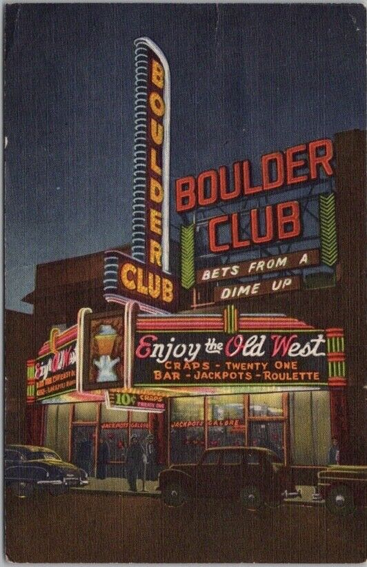 LAS VEGAS, Nevada Postcard BOULDER CLUB CASINO Night View / Curteich Linen 1954