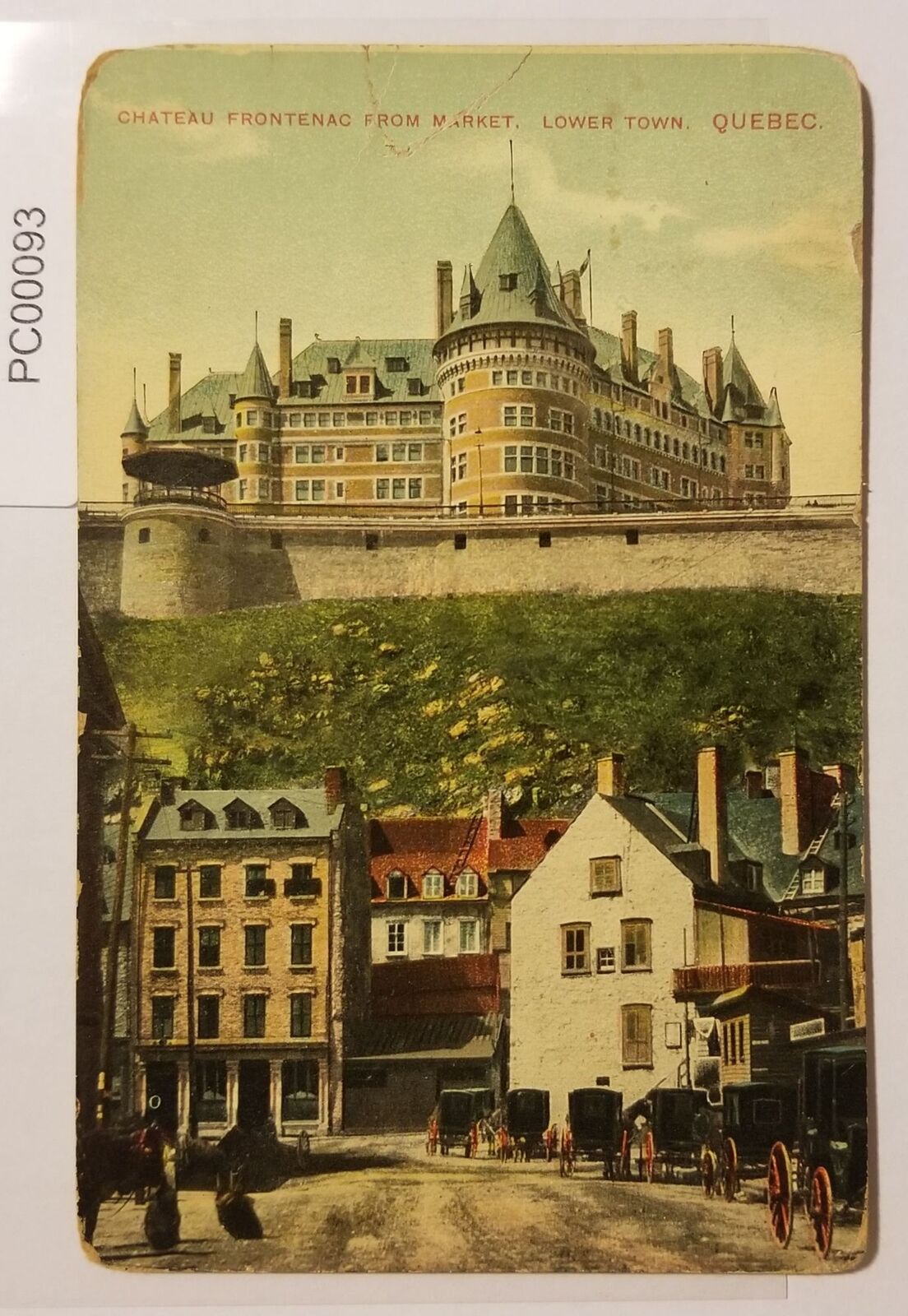 Chateau Frontenac from Market Lower Town Quebec Canada Postcard