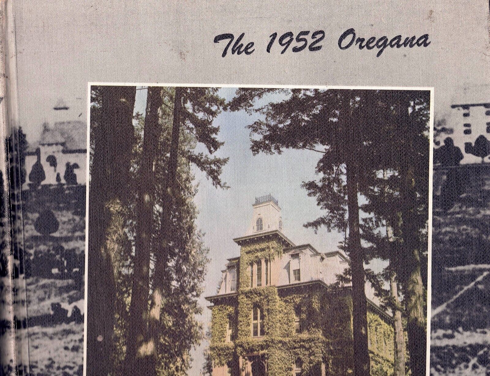 1952 University of Oregon, EUGENE  Oregana Yearbook  LARGE AWESOME YEARBOOK