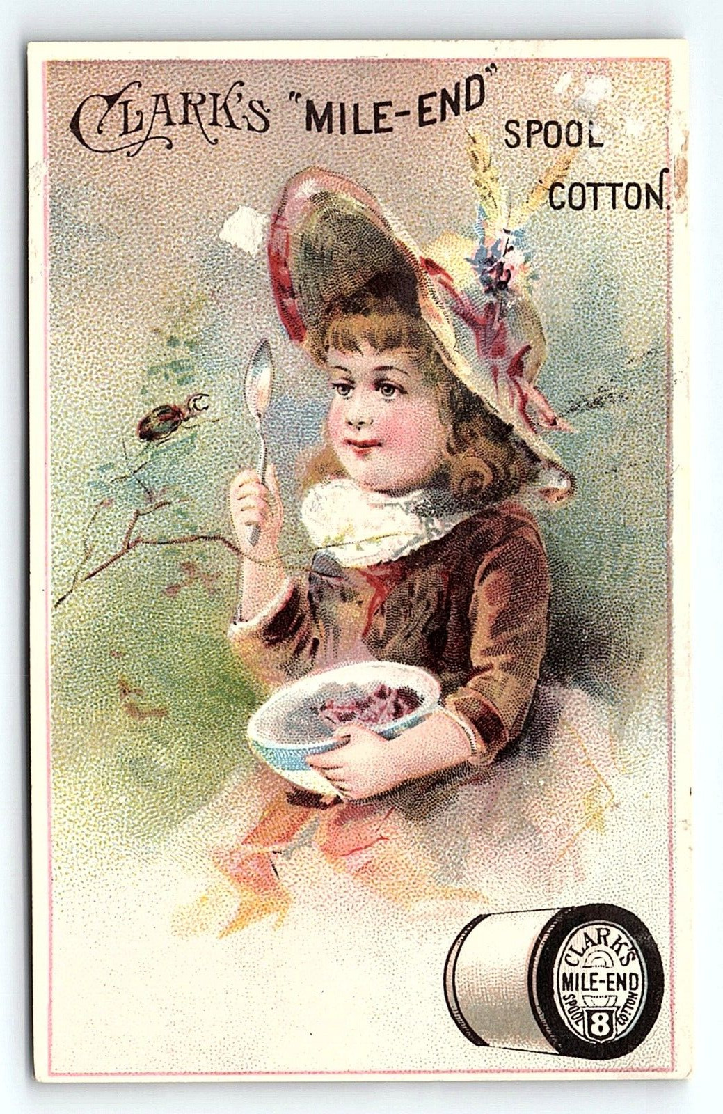 c1880 CLARK\'S MILE-END SPOOL COTTON VICTORIAN GIRL BUG CEREAL TRADE CARD P1975