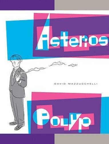 Asterios Polyp (Pantheon Graphic Novels) - Hardcover - VERY GOOD