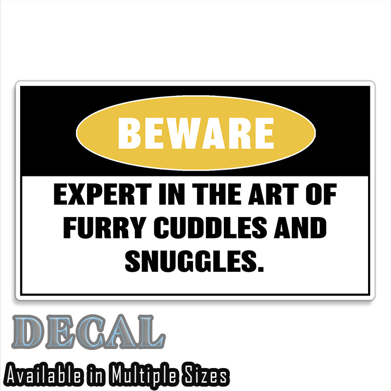 Furry Beware Funny Sticker Decal