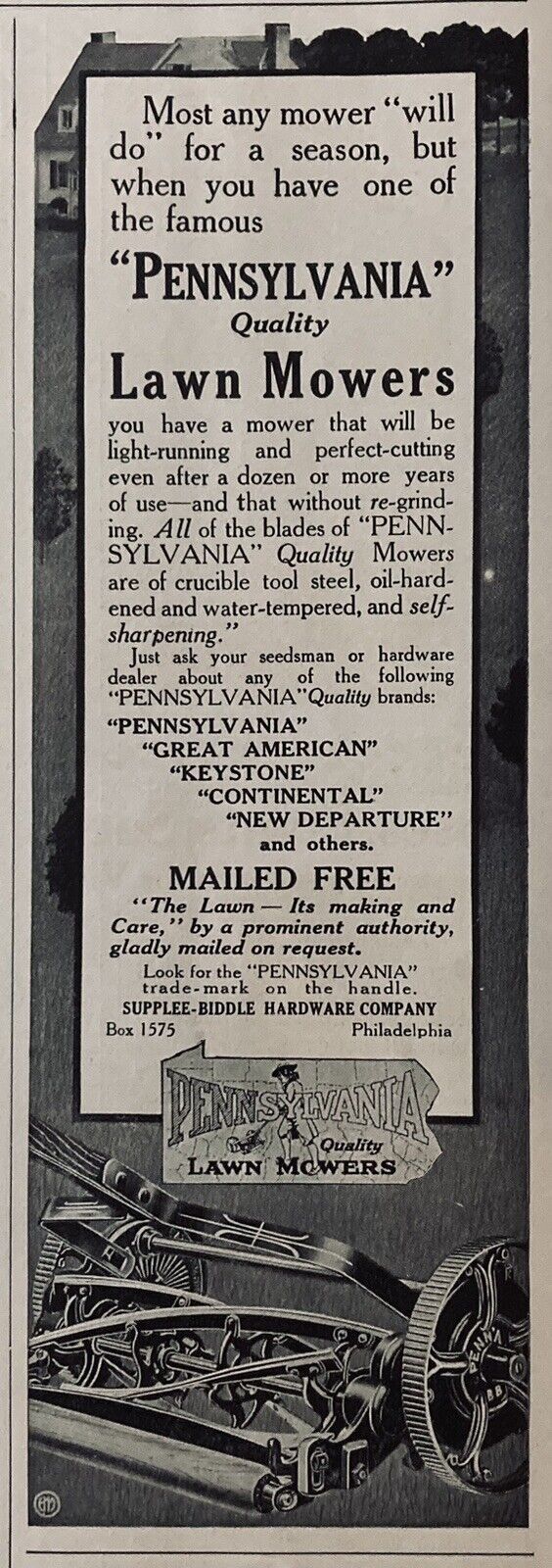 1914 AD.(XH69)~SUPPLEE-BIDDLE HARDWARE CO. PHIL., PA. “PENNSYLVANIA” LAWN MOWERS