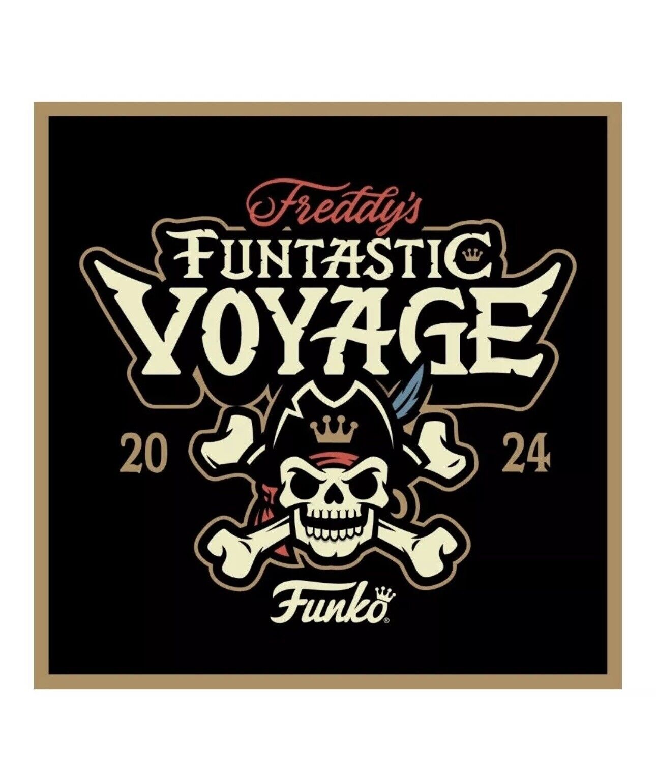 Fantastic Voyage- FridayTickets X2   2024 Funko Fundays